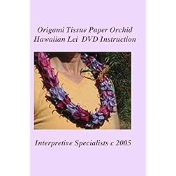 Origami Tissue Paper Orchid Hawaiian Lei DVD Instruction