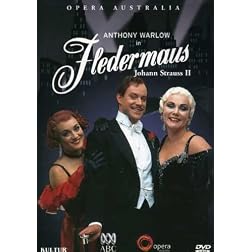 Strauss - Fledermaus / Anthony Warlow, Ghillian Sullivan, Amelia Farrugia, Australian Opera
