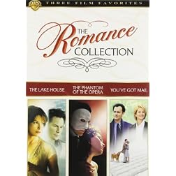 The Romance Collection (The Lake House / The Phantom of the Opera / You've Got Mail)