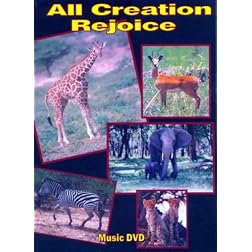 All Creation Rejoice