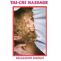 Tai-Chi Massage: Relaxation Ecstasy