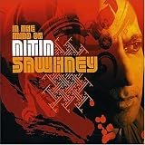 In the Mind of Nitin Sawhney: Compiled By Nitin Sawhney by Nitin Sawhney click here for details