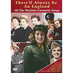 There'll Always Be An England (All the Wartime Fav