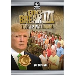 Golf Channel - Big Break VI: Trump International - Episode 3; We Not Me