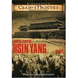 The Last Days of Hsin Yang