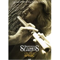 Brother Seamus: The Celtic Spirit