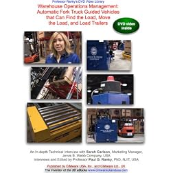 Warehouse Operations Management: Automatic Fork Truck Guided Vehicles that Can Find the Load, Move the Load, and Load Trailers