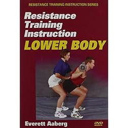 Resistance Training Instruction DVD: Lower Body