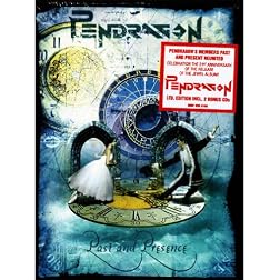 Pendragon: Past and Presence