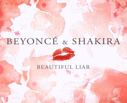 Beyonce and Shakira - Beautiful Liar - Zortam Music