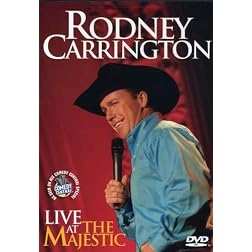 Rodney Carrington: Live at the Majestic