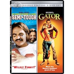 Semi-Tough / Gator