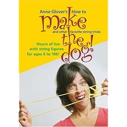 How to make the dog and other favorite string tricks