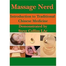 Massage Nerd: Introduction to Traditional Chinese Medicine