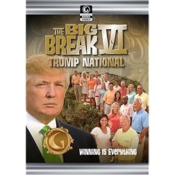 Golf Channel - Big Break VI: Trump International - Episode 7; Winning is Everthing
