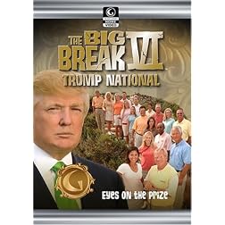 Golf Channel - Big Break VI: Trump International - Episode 11; Eyes on the Prize