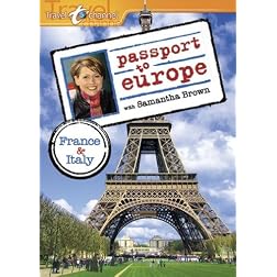 Passport to Europe - France & Italy