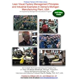 Lean Visual Factory Management Principles and Industrial Examples in Denso's Michigan Manufacturing Plant, USA. An Engineering Management Educational Program (Part 1 of 2)