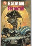 Batman Versus Predator Book 3 of 3