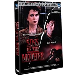 Sins of the Mother (True Stories Collection TV Movie)