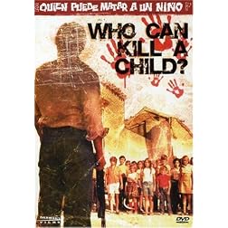 Who Can Kill a Child?