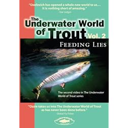The Underwater World of Trout Volume 2: Feeding Lies