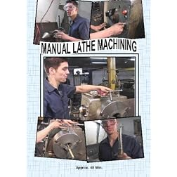 Manual Lathe Machining