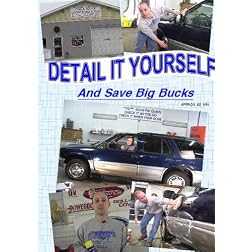 Detail It Yourself and Save Big Bucks