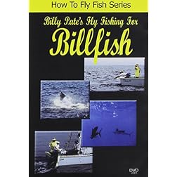 Billy Pate's Fly Fishing for Billfish