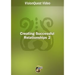 Creating Successful Relationships 2