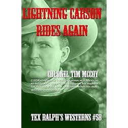 Lightning Carson Rides Again