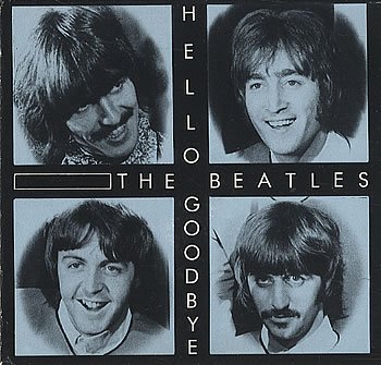The Beatles - Hello Goodbye - Zortam Music