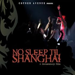 No Sleep Till Shangai