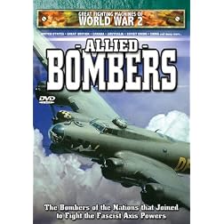 Great Fighting Machines of World War 2: Allied Bombers