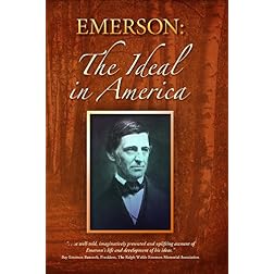 Emerson: The Ideal in America