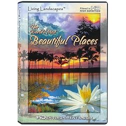 Living Landscapes: World's Most Beautiful Places