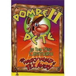 Wacky World of Tex Avery: Pompei Pete in the 21st Century