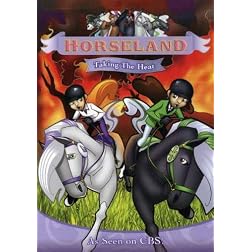 Horseland: Taking the Heat