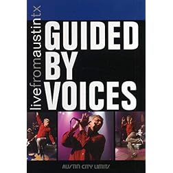 Guided by Voices: Live from Austin, Texas