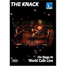 The Knack: On Stage at World Cafe Live