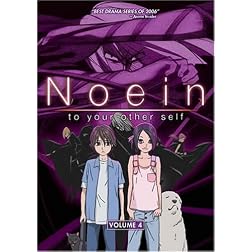 Noein - To Your Other Self, Vol. 4