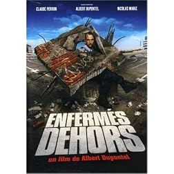 Enferme Dhors: Locked Out