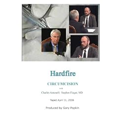Hardfire CIRCUMCISION Charles Antonelli / Stephen Finger, MD