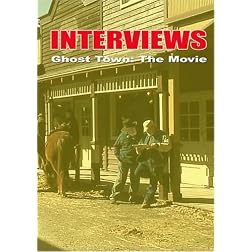INTERVIEWS Ghost Town: The Movie