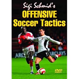 Sigi Schmid's Offensive Soccer Tactics DVD