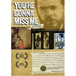 You're Gonna Miss Me