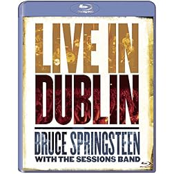 Bruce Springsteen with the Sessions Band: Live in Dublin [Blu-ray]