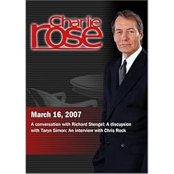 Charlie Rose with Richard Stengel; Taryn Simon; Chris Rock (March 16, 2007)