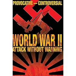 World War II: Attack Without Warning
