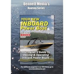 PRACTICAL BOATER: YOUR NEW INBOARD POWERED BOAT
